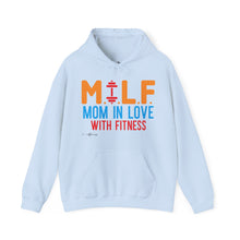 Load image into Gallery viewer, M.I.L.F. Mom In Love With Fitness Hoodie