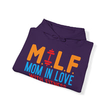 Load image into Gallery viewer, M.I.L.F. Mom In Love With Fitness Hoodie