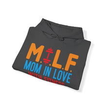 Load image into Gallery viewer, M.I.L.F. Mom In Love With Fitness Hoodie