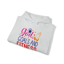 Load image into Gallery viewer, God, Goals and Fitness Hoodie