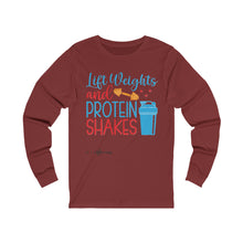Load image into Gallery viewer, Lift Weights and Protein Shakes Long Sleeve Tee