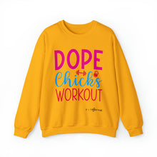 Load image into Gallery viewer, Dope Chicks Workout Sweatshirt