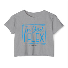 Load image into Gallery viewer, In God I Flex Crop Top