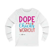 Load image into Gallery viewer, Dope Chicks Workout Long Sleeve Tee