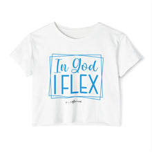 Load image into Gallery viewer, In God I Flex Crop Top