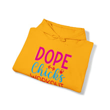 Load image into Gallery viewer, Dope Chicks Workout Hoodie