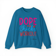 Load image into Gallery viewer, Dope Chicks Workout Sweatshirt