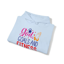 Load image into Gallery viewer, God, Goals and Fitness Hoodie