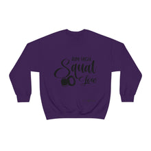 Load image into Gallery viewer, Aim High Squat Low Sweatshirt