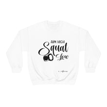 Load image into Gallery viewer, Aim High Squat Low Sweatshirt