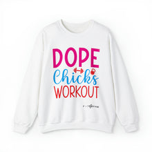 Load image into Gallery viewer, Dope Chicks Workout Sweatshirt
