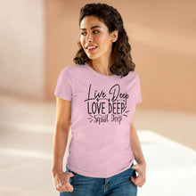 Load image into Gallery viewer, Live Deep Love Deep Squat Tee
